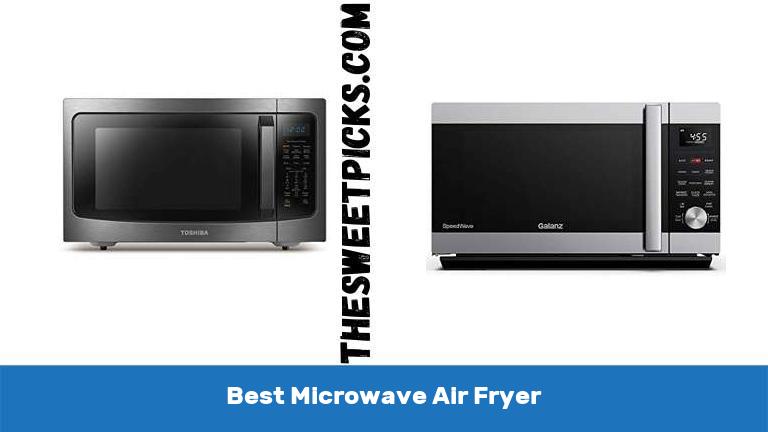 Best Microwave Air Fryer