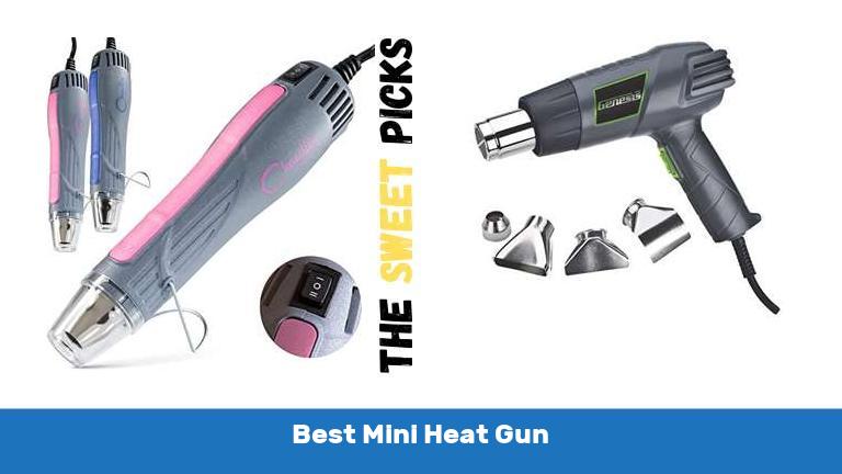 Best Mini Heat Gun