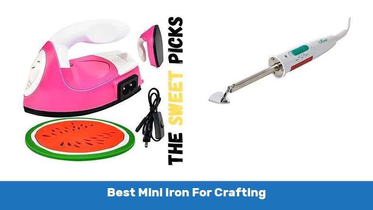 Best Mini Iron For Crafting