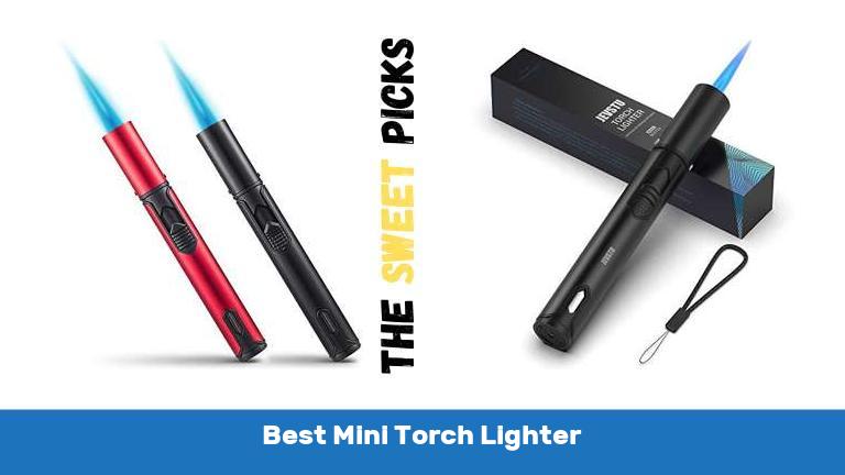 Best Mini Torch Lighter