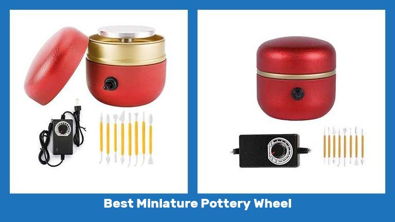 Best Miniature Pottery Wheel