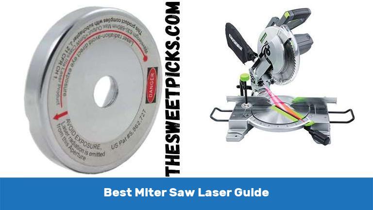 Best Miter Saw Laser Guide