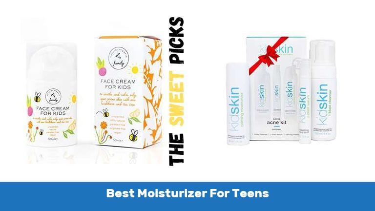 Best Moisturizer For Teens