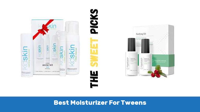 Best Moisturizer For Tweens