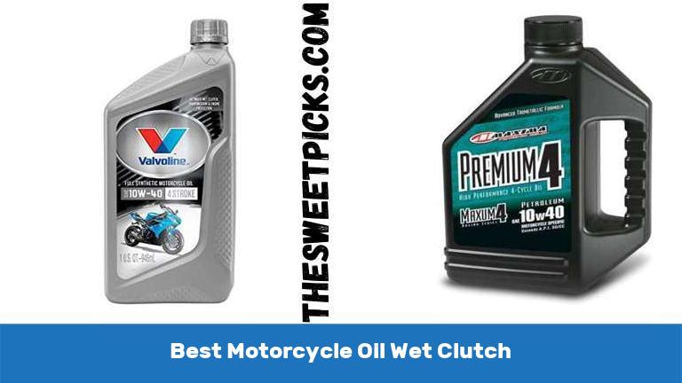 Best Motorcycle Oil Wet Clutch