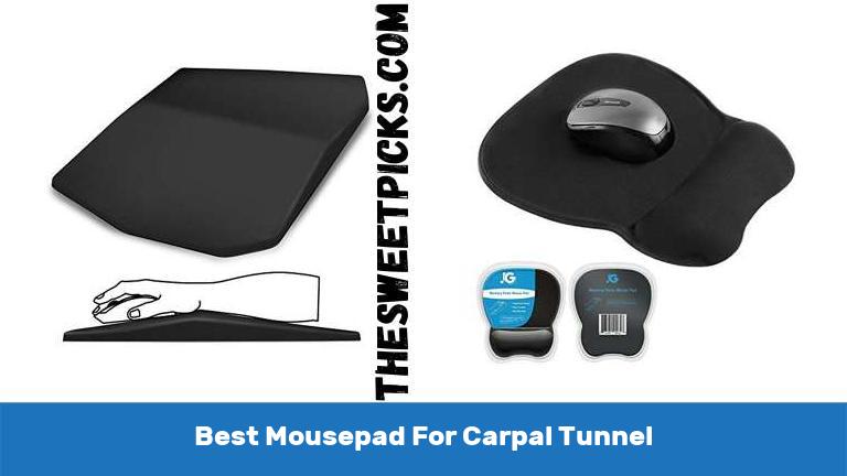 Best Mousepad For Carpal Tunnel