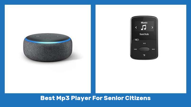 Best Mp3 Player For Senior Citizens