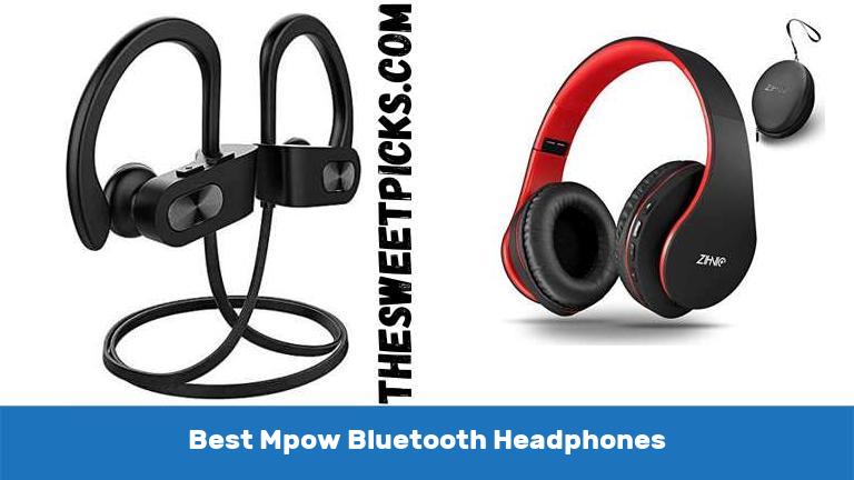 Best Mpow Bluetooth Headphones