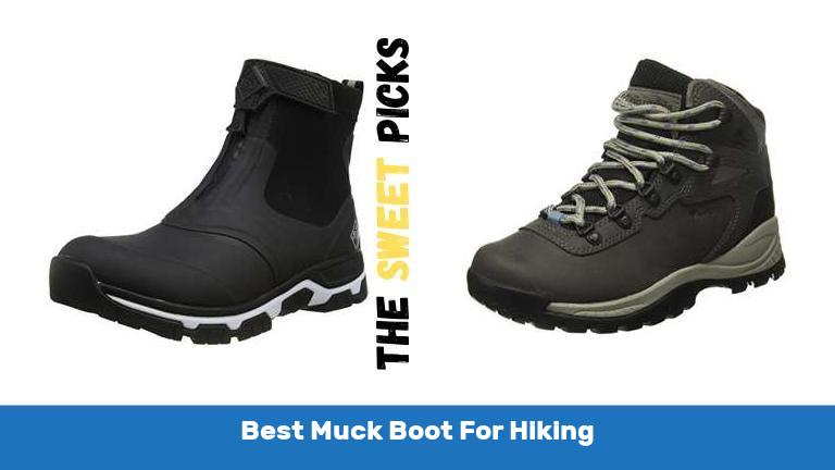 Best Muck Boot For Hiking