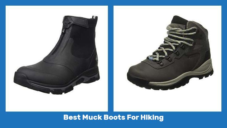 Best Muck Boots For Hiking