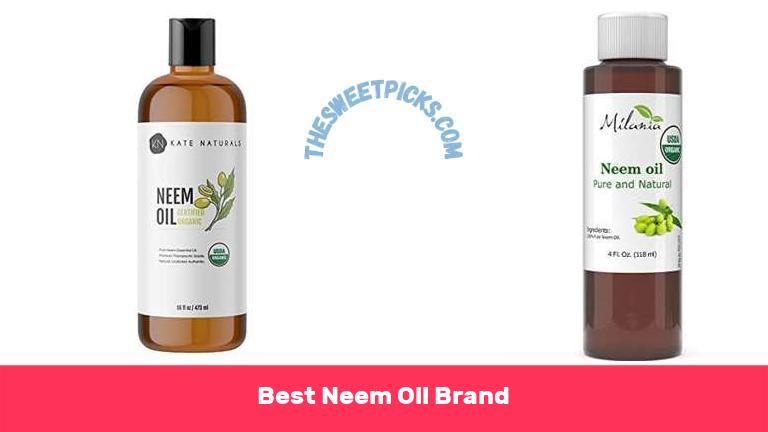 What Is The Best Neem Oil Brand - The Sweet Picks