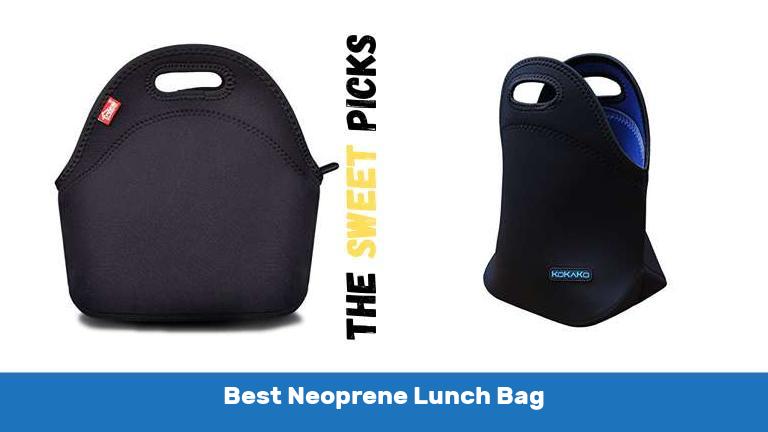 Best Neoprene Lunch Bag