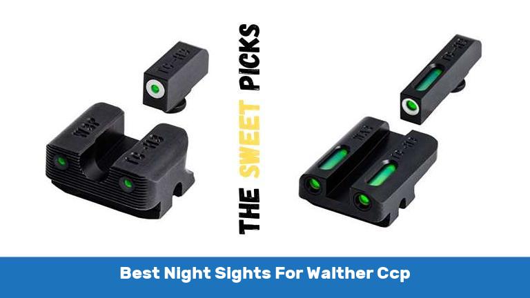 Best Night Sights For Walther Ccp