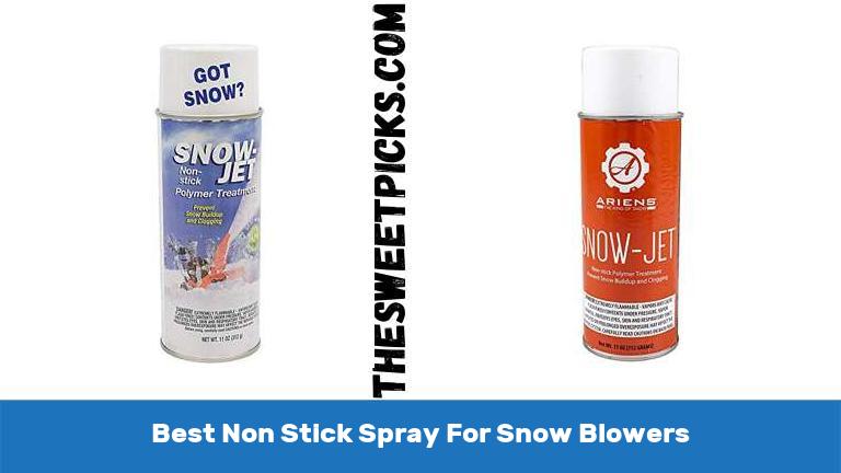 Best Non Stick Spray For Snow Blowers