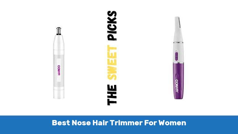 Best Nose Hair Trimmer For Women