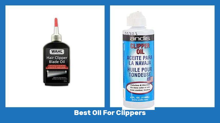 Best Oil For Clippers