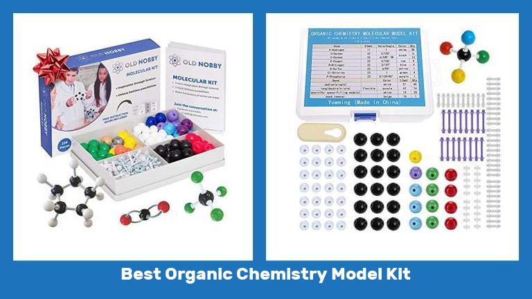 Best Organic Chemistry Model Kit