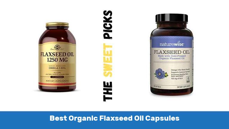 Best Organic Flaxseed Oil Capsules