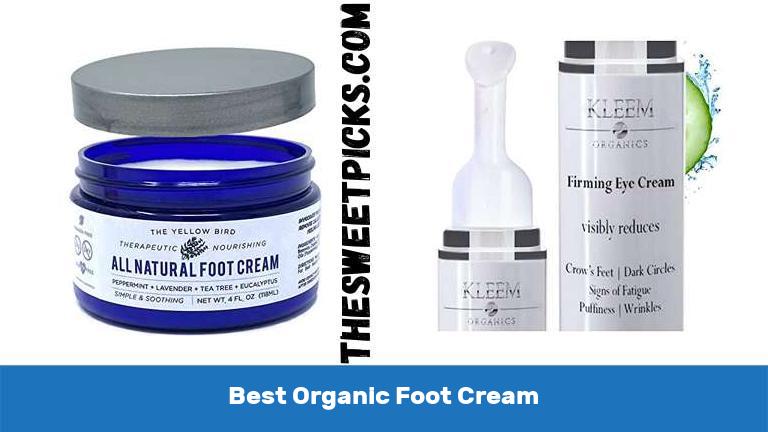 Best Organic Foot Cream