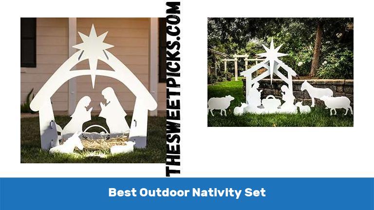 Best Outdoor Nativity Set