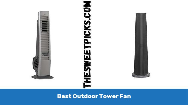 Best Outdoor Tower Fan