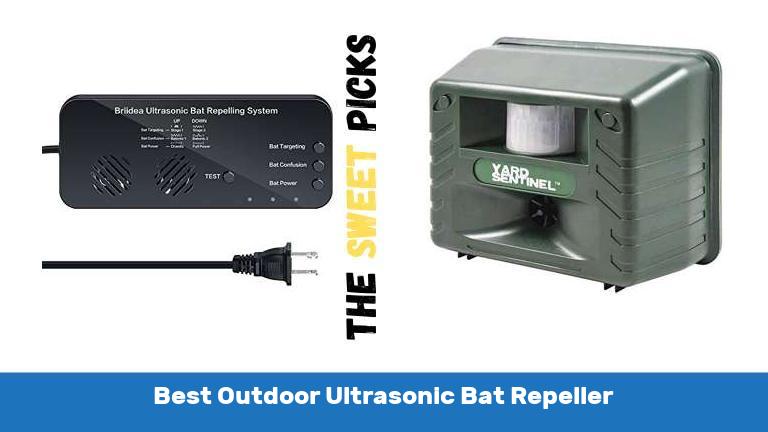 Best Outdoor Ultrasonic Bat Repeller