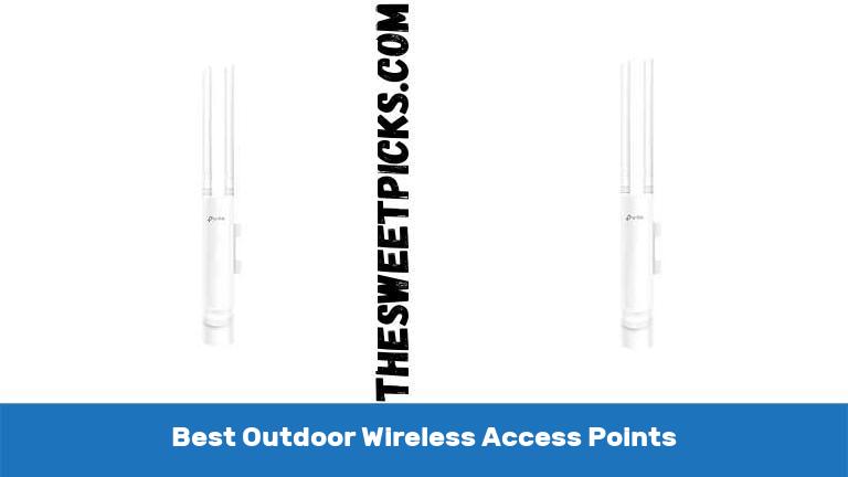 Best Outdoor Wireless Access Points