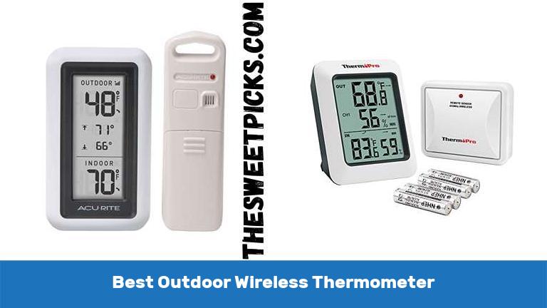 Best Outdoor Wireless Thermometer