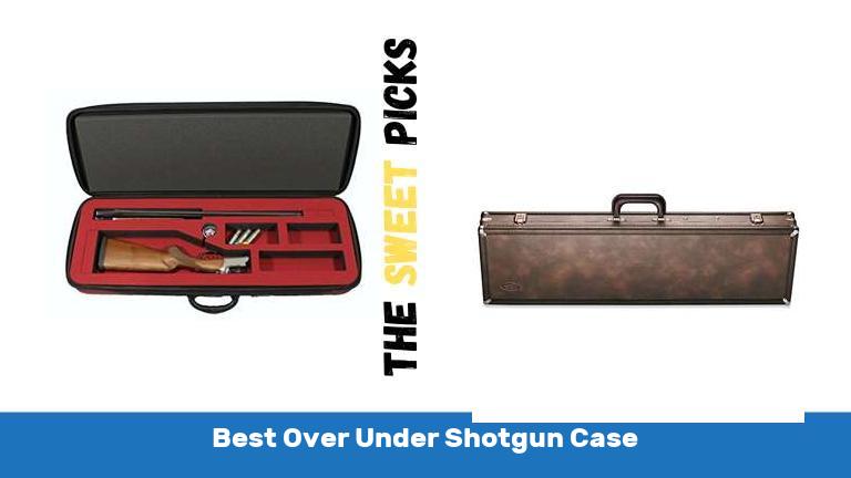 Best Over Under Shotgun Case