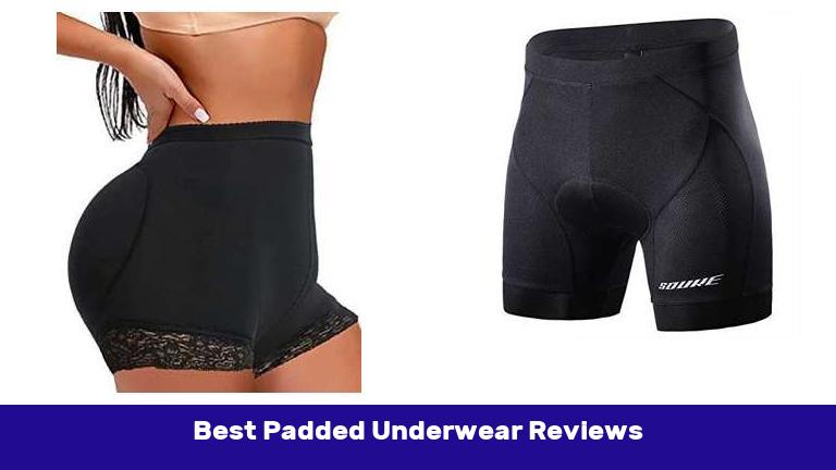 Best Padded Underwear Reviews