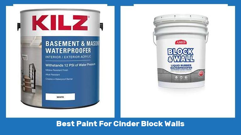 Best Paint For Cinder Block Walls