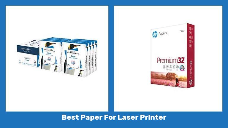 Best Paper For Laser Printer