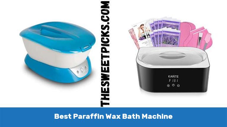 Best Paraffin Wax Bath Machine