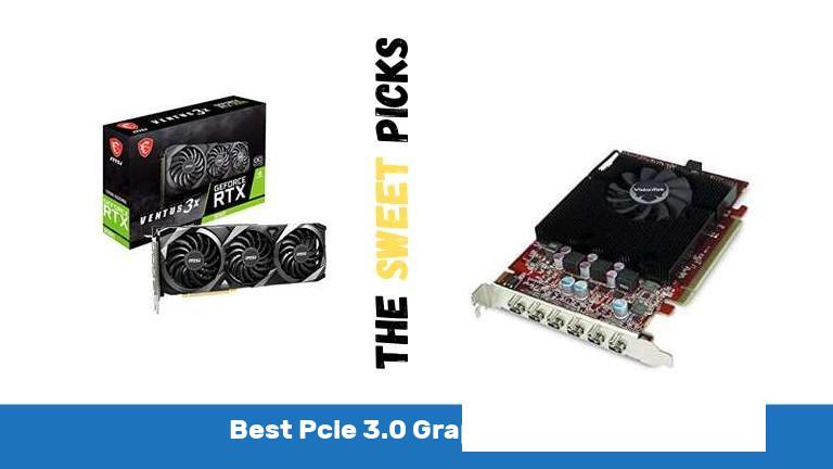 Best Pcie 3 0 Graphics Card