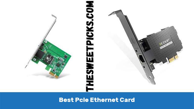 Best Pcie Ethernet Card