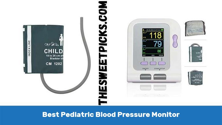 Best Pediatric Blood Pressure Monitor