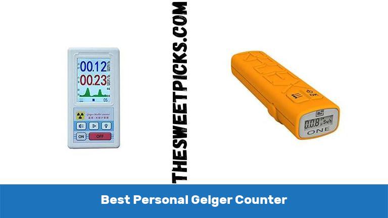 Best Personal Geiger Counter