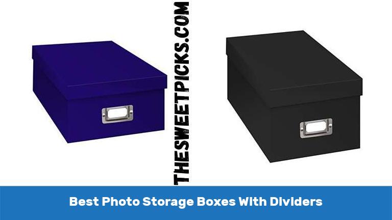 Best Photo Storage Boxes With Dividers