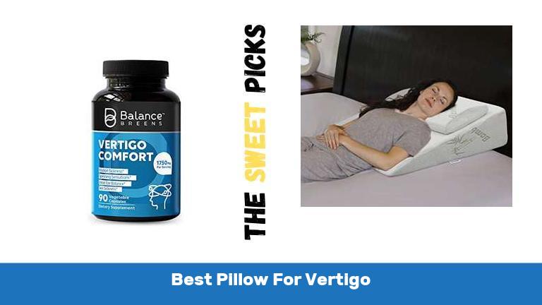 Best Pillow For Vertigo