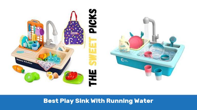 Best Play Sink With Running Water