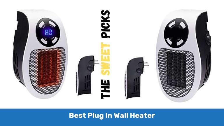 Best Plug In Wall Heater