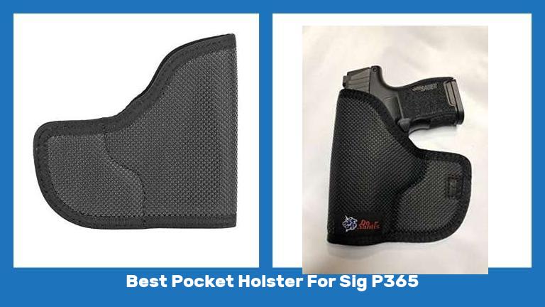 Best Pocket Holster For Sig P365