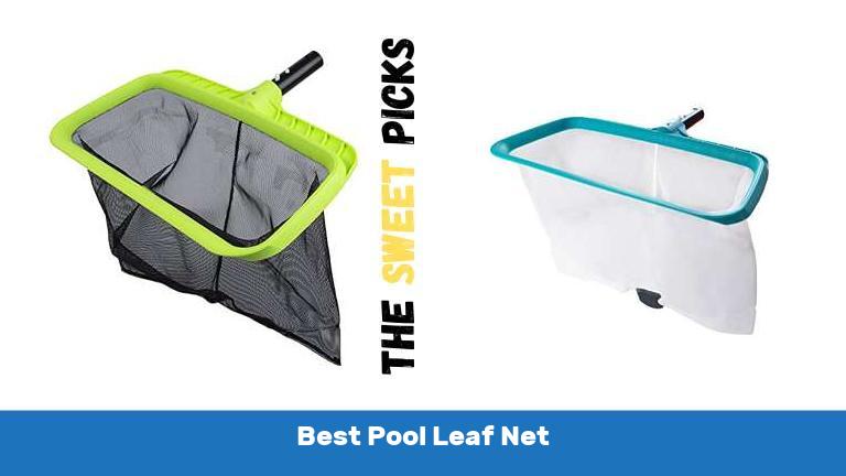 Best Pool Leaf Net