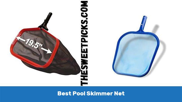 Best Pool Skimmer Net