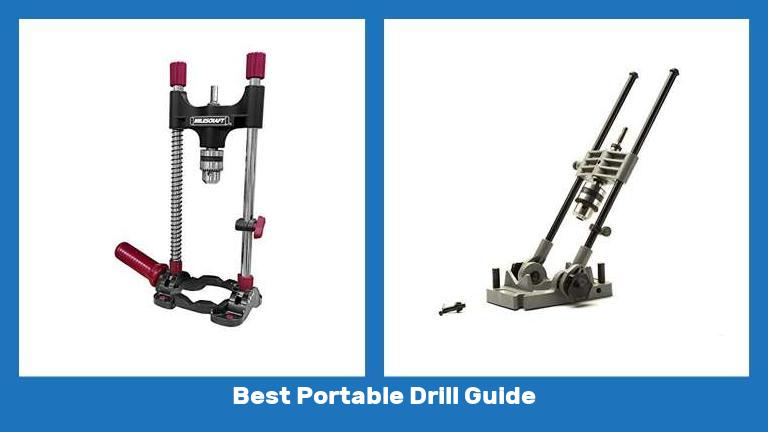Best Portable Drill Guide