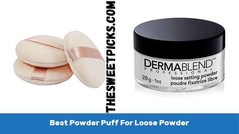 Best Powder Puff For Loose Powder
