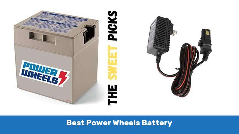Best Power Wheels Battery