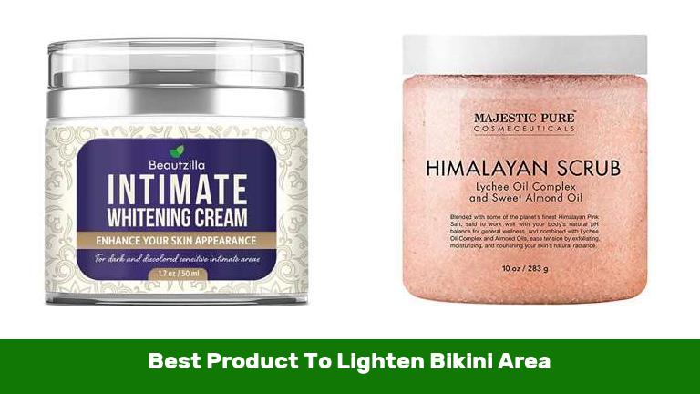 Best Product To Lighten Bikini Area