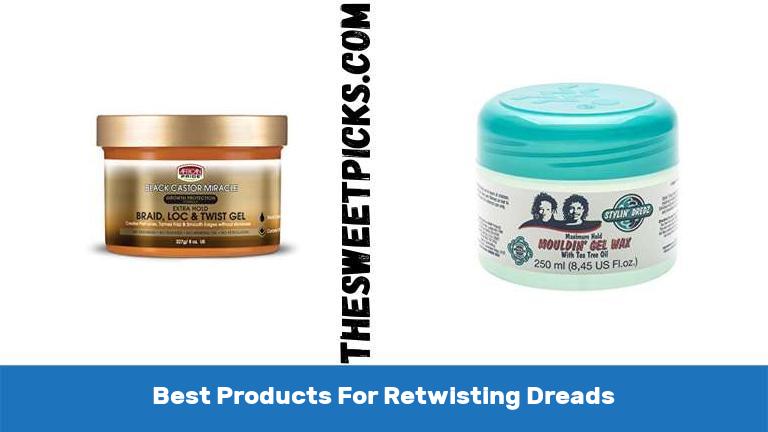 Best Products For Retwisting Dreads