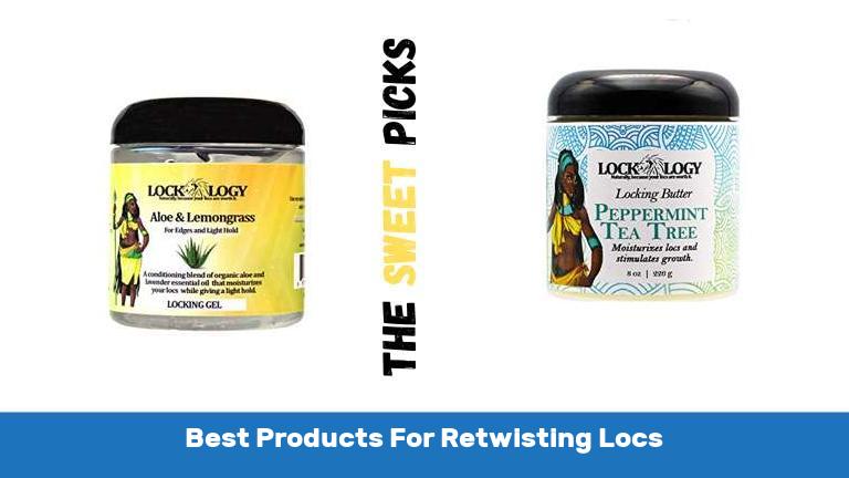 Best Products For Retwisting Locs